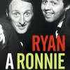 Ryan and Ronnie